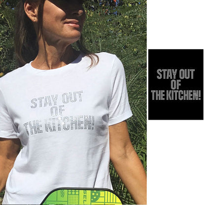 STAY OUT OF THE KITCHEN!